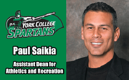 Paul Saikia Selected As York College's Assistant Dean for Athletics and Recreation