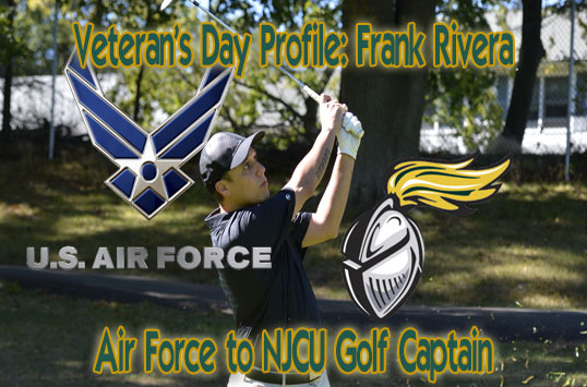 Air Force Veteran Frank Rivera is NJCU Men's Golf Captain