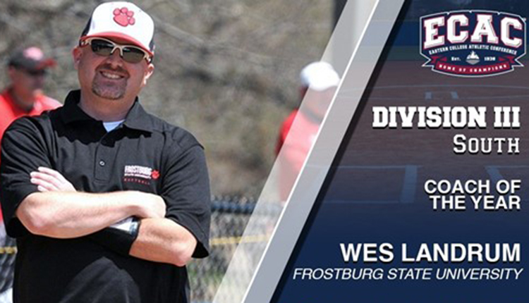 Frostburg State's Landrum Named ECAC South Softball Coach of the Year; Six from CAC Honored
